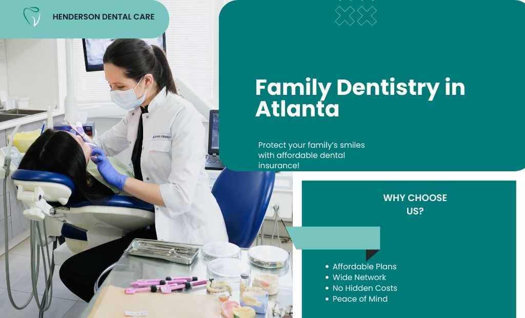 Family Dentistry in Atlanta